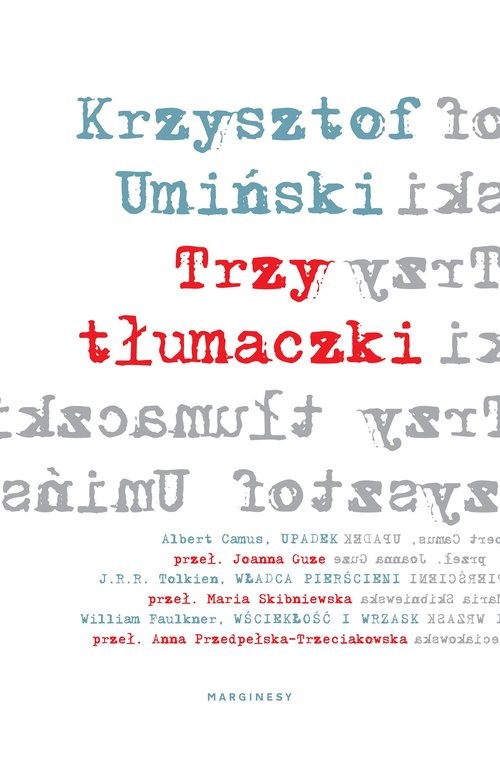 okładka Trzy tłumaczki książka | Krzysztof Umiński