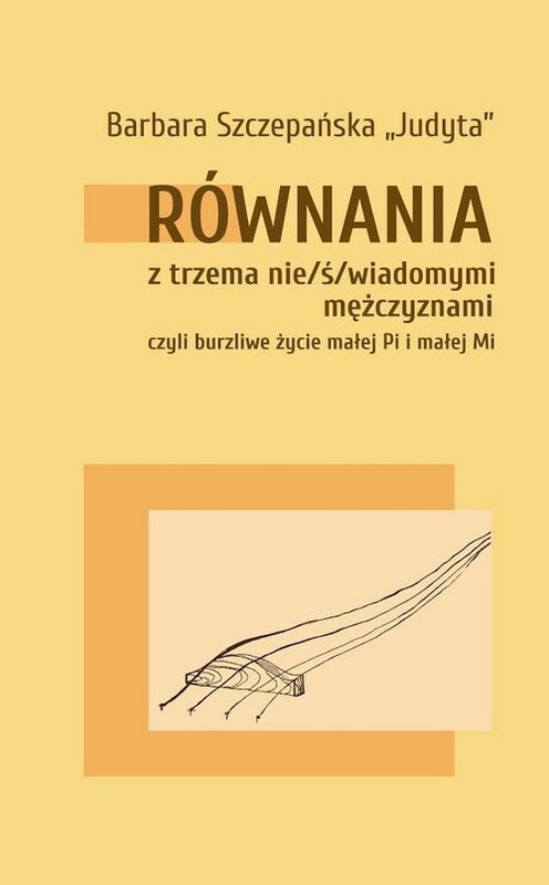 okładka Równania z trzema nie/ś/wiadomymi mężczyznami książka | Barbara Szczepańska (Judyta)