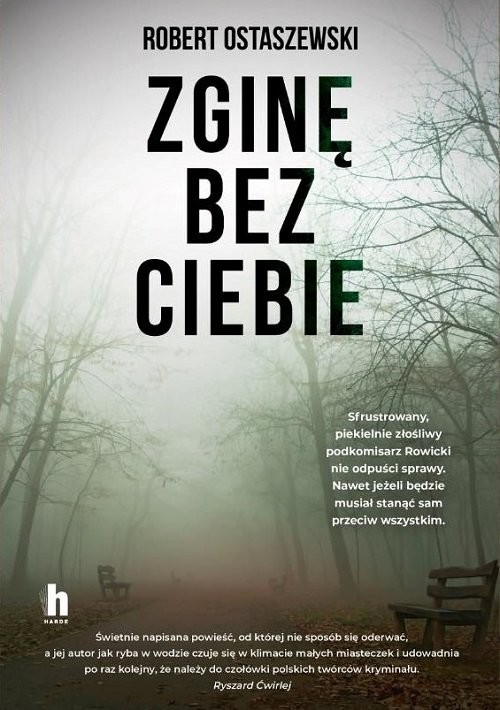 okładka Zginę bez ciebie książka | Robert Ostaszewski