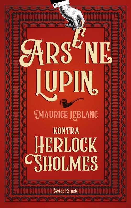 okładka Arsene Lupin kontra Herlock Sholmes książka | Maurice Leblanc