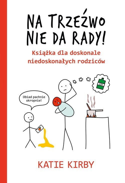 okładka Na trzeźwo nie da rady! książka | Katie Kirby
