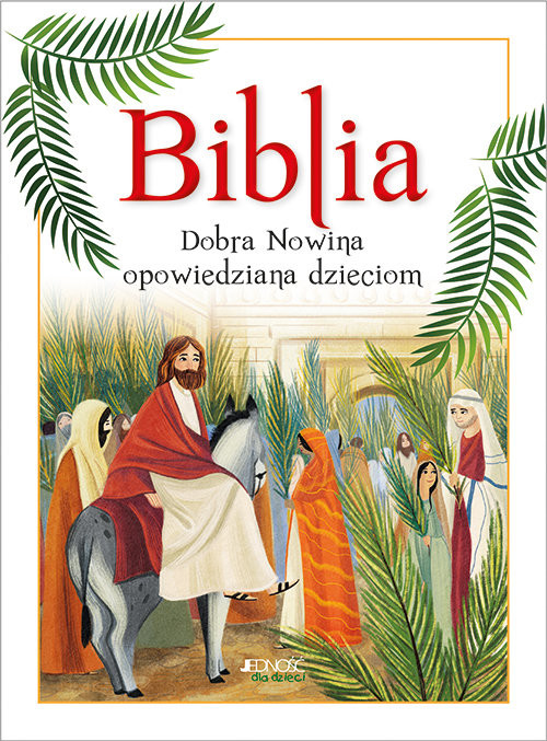 okładka Biblia Dobra Nowina opowiedziana dzieciom książka | Cima Lodovica