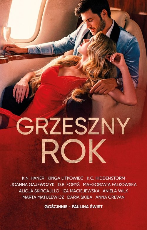 okładka Grzeszny rok książka | Paulina Świst, K.N. Haner, Kinga Litkowiec, K. C. Hiddenstorm, Joanna Gajewczyk, D.B. Foryś, Falkowska Małg