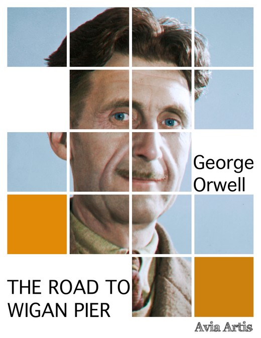 okładka The Road to Wigan Pier ebook | epub, mobi | George Orwell