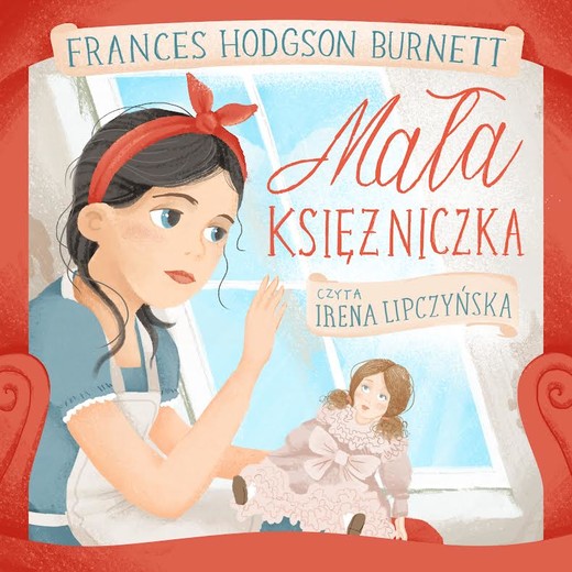 okładka Mała księżniczka audiobook | MP3 | Frances Hodgson Burnett