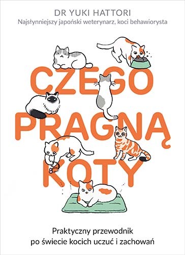 okładka Czego pragną koty
 książka | Hattori Yuki
