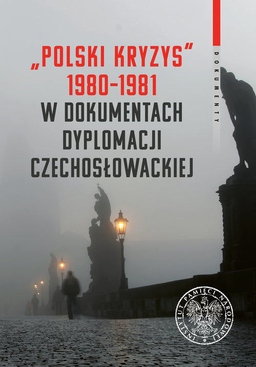 okładka polski kryzys 1980-1981 w dokumentach dyplomacji czechosłowackiej książka