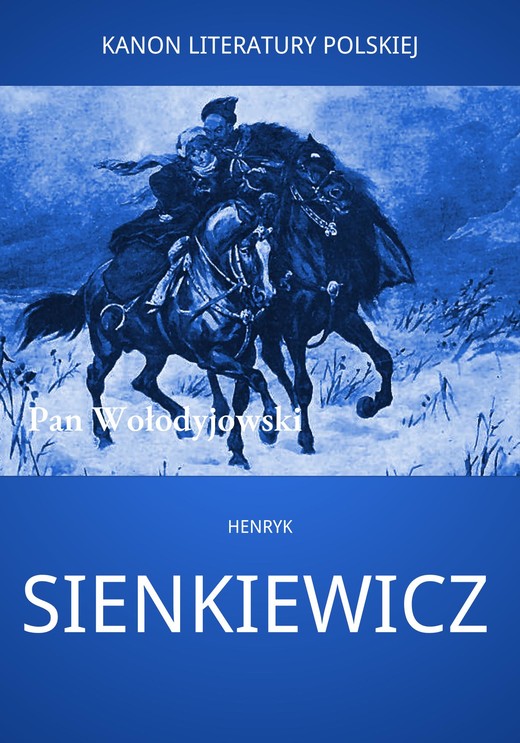 okładka Pan Wołodyjowski ebook | epub, mobi | Henryk Sienkiewicz