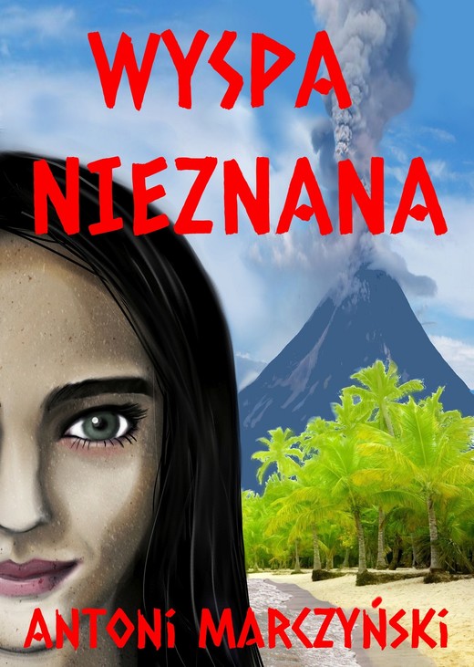 okładka Wyspa nieznana ebook | epub, mobi, pdf | Antoni Marczyński