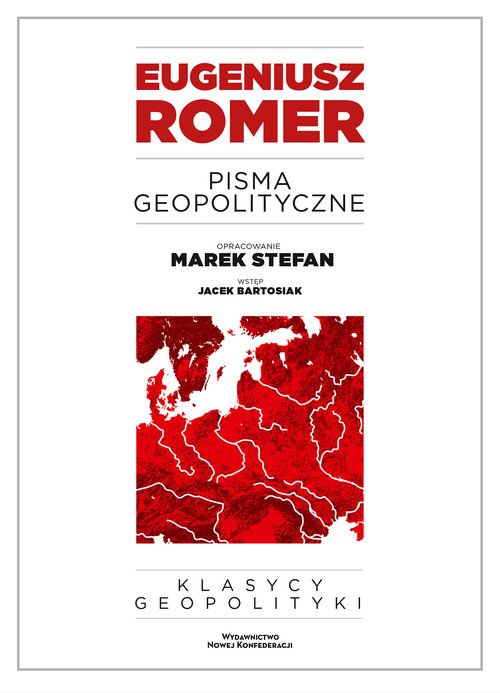 okładka Pisma geopolityczne książka | Eugeniusz Romer, Stefan Marek, Jacek Bartosiak
