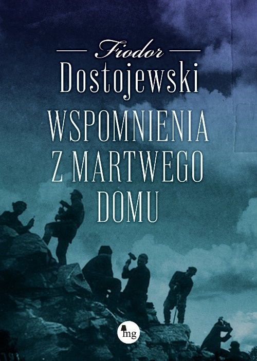 okładka Wspomnienia z martwego domu książka | Fiodor Dostojewski