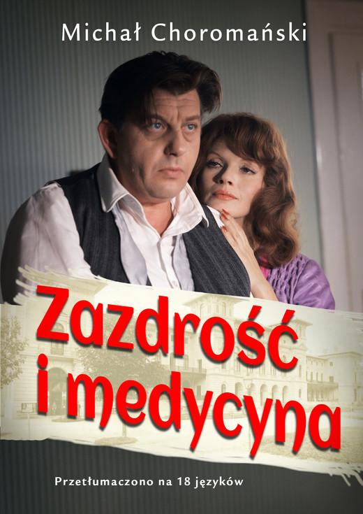 okładka Zazdrość i medycyna ebook | epub, mobi, pdf | Michał Choromański