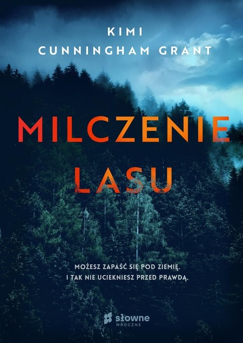 okładka Milczenie lasu książka | Kimi Cunningham-Grant