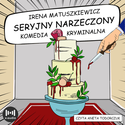 okładka Seryjny narzeczony audiobook | MP3 | Irena Matuszkiewicz