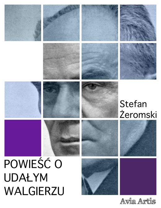 okładka Powieść o udałym Walgierzu ebook | epub, mobi | Stefan Żeromski