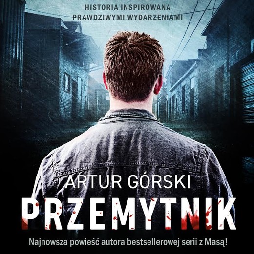 okładka Przemytnik audiobook | MP3 | Artur Górski