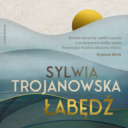 okładka Łabędź audiobook | MP3 | Sylwia Trojanowska