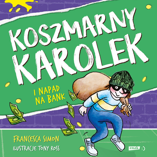 okładka Koszmarny Karolek i napad na bank audiobook | MP3 | Francesca Simon