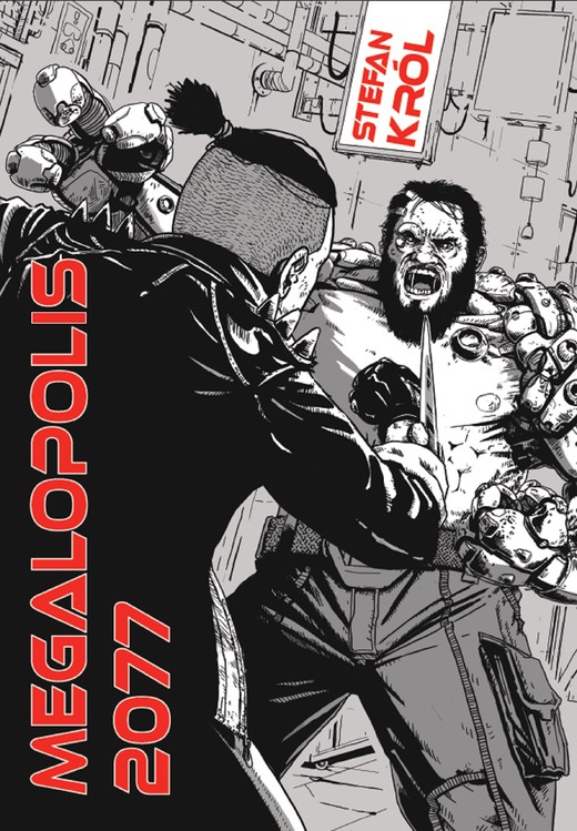 okładka Megalopolis 2077 ebook | epub, mobi | Stefan Król