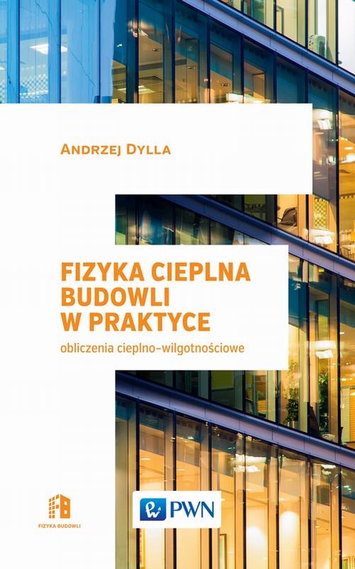 okładka Fizyka cieplna budowli w praktyce ebook | pdf | Andrzej Dylla