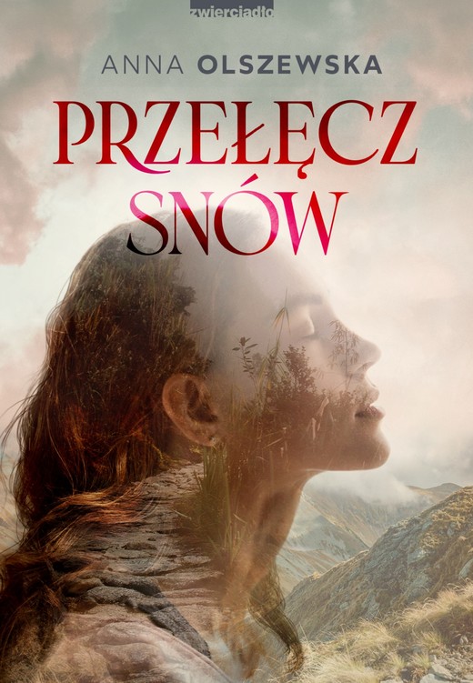 okładka Przełęcz snów ebook | epub, mobi | Anna Olszewska