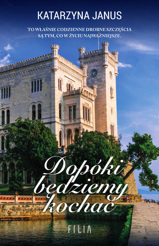 okładka Dopóki będziemy kochać ebook | epub, mobi | Katarzyna Janus
