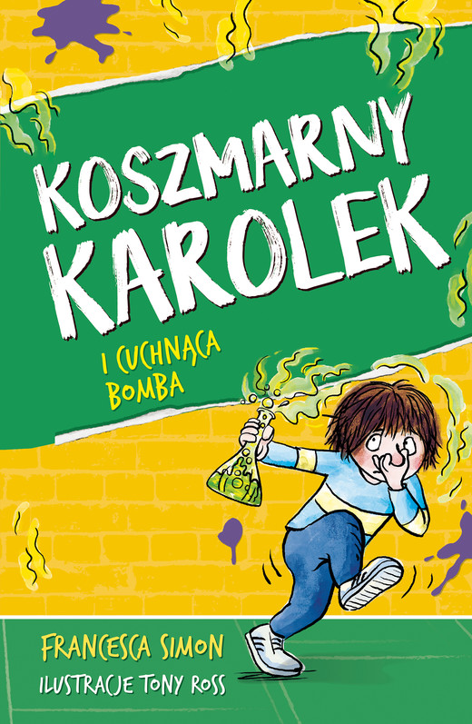 okładka Koszmarny Karolek i cuchnąca bomba [wznowienie 2022] ebook | epub, mobi | Francesca Simon