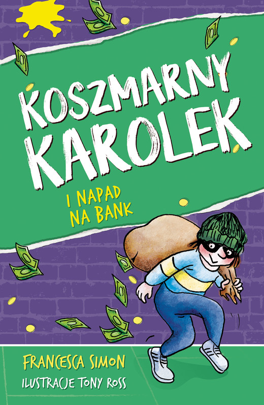 okładka Koszmarny Karolek i napad na bank [wznowienie 2022] ebook | epub, mobi | Francesca Simon