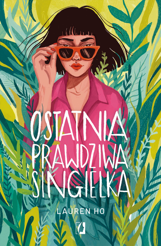 okładka Ostatnia prawdziwa singielka ebook | epub, mobi | Lauren Ho