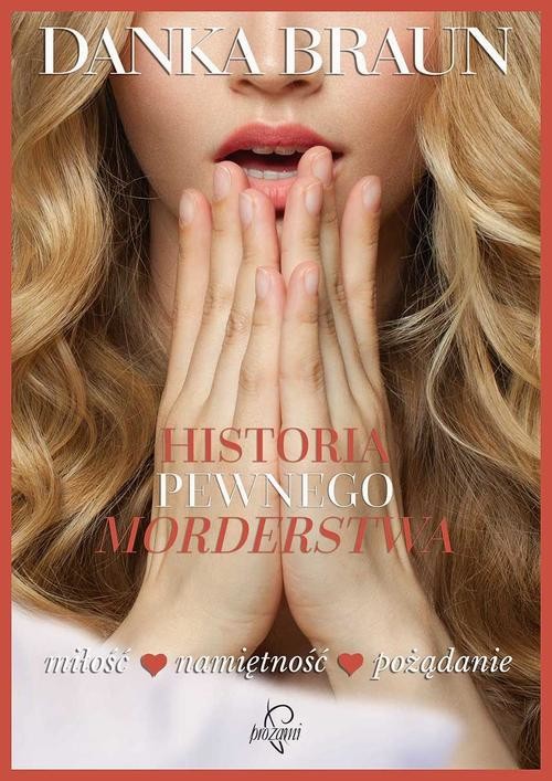 okładka Historia pewnego morderstwa ebook | epub, mobi | Danka Braun