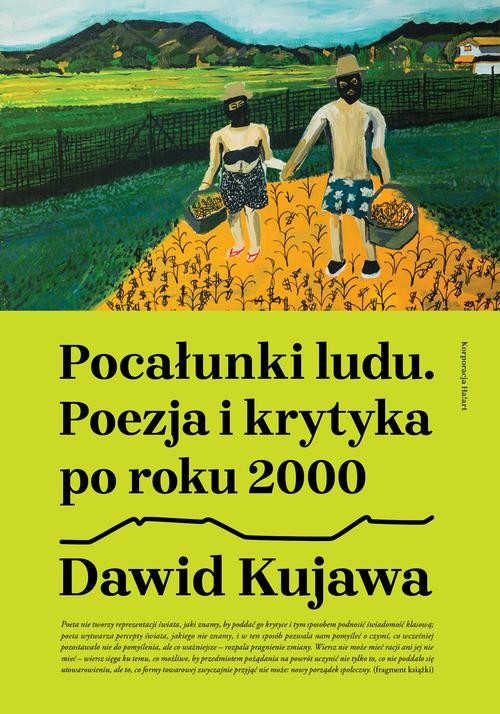 okładka Pocałunki ludu. Poezja i krytyka po roku 2000 ebook | epub, mobi | Dawid Kujawa