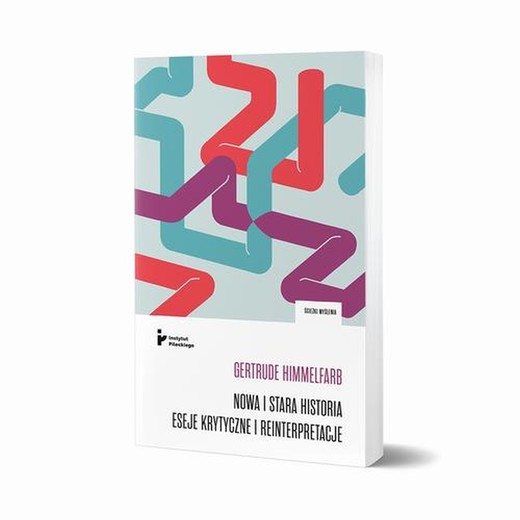 okładka Nowa i stara historia. Eseje krytyczne i reinterpretacje ebook | epub, mobi | Gertrude Himmelfarb