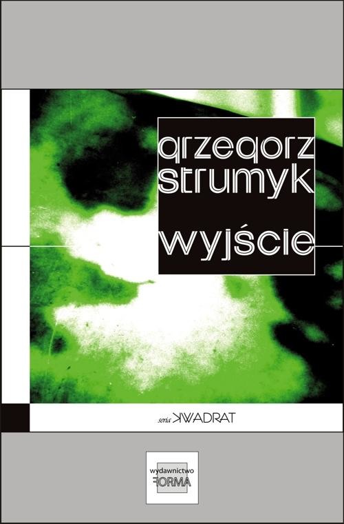 okładka Wyjście ebook | epub, mobi | Grzegorz Strumyk