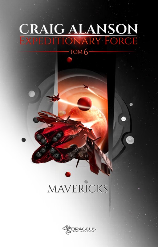 okładka Expeditionary Force. Tom 6. Mavericks ebook | epub, mobi | Craig Alanson