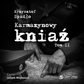 okładka Karmazynowy kniaź. Tom 2 audiobook | MP3 | Krzysztof Spadło