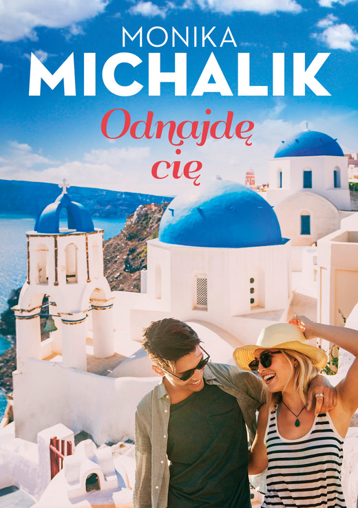 okładka Odnajdę Cię ebook | epub, mobi | Monika Michalik
