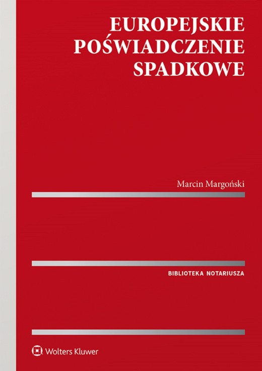okładka Europejskie poświadczenie spadkowe (pdf) ebook | pdf | Marcin Margoński