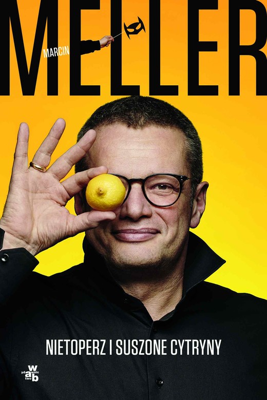 okładka Nietoperz i suszone cytryny ebook | epub, mobi | Marcin Meller