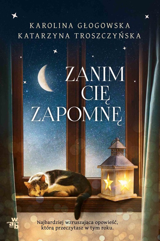 okładka Zanim cię zapomnę ebook | epub, mobi | Katarzyna Troszczyńska, Karolina Głogowska