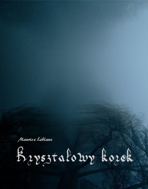 okładka Kryształowy korek ebook | epub, mobi | Maurice Leblanc