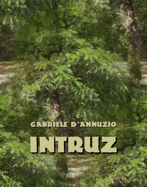 okładka Intruz ebook | epub, mobi | Gabriele D’annuzio