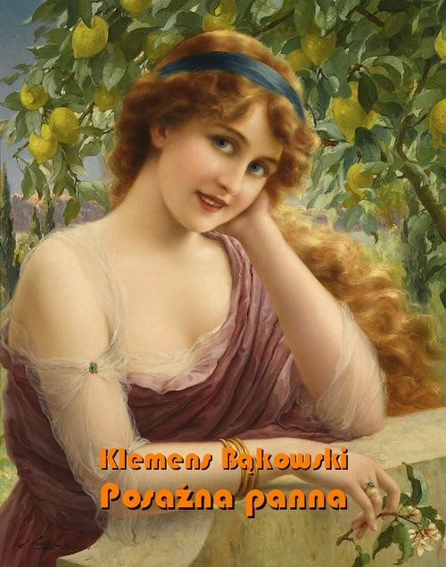 okładka Posażna panna ebook | epub, mobi | Klemens Bąkowski