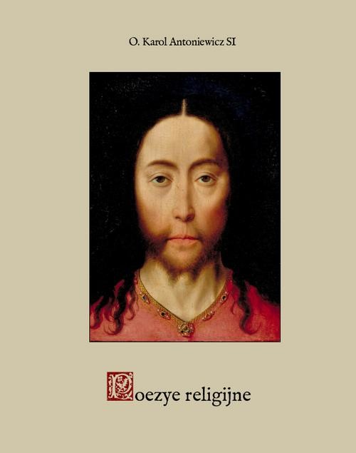 okładka Poezye religijne ebook | epub, mobi | O. Karol Antoniewicz