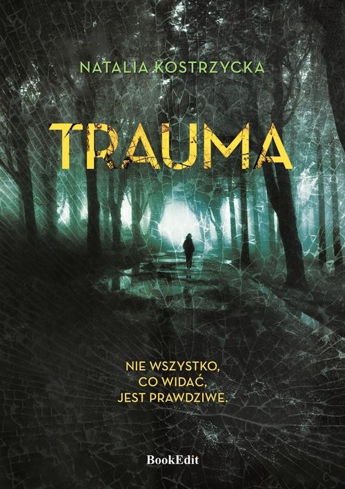 okładka Trauma ebook | epub, mobi, pdf | Natalia Kostrzycka