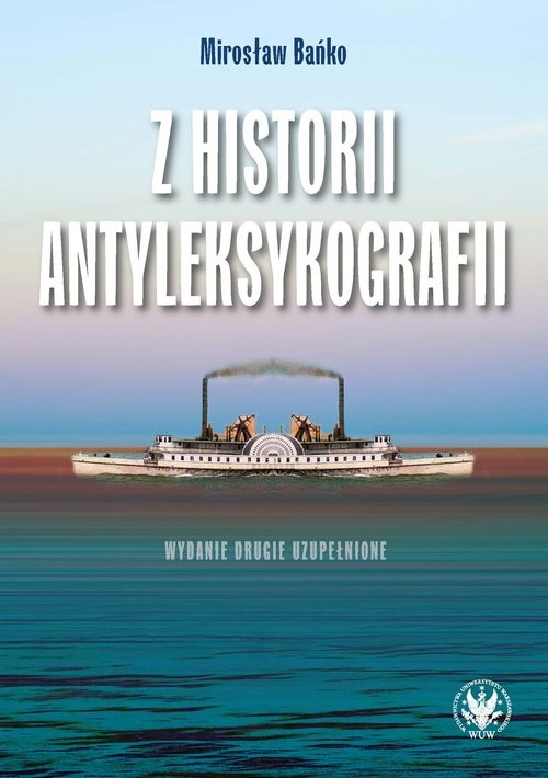 okładka Z historii antyleksykografii książka | Mirosław Bańko