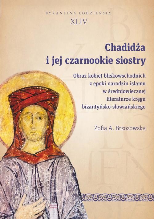 okładka Chadidża i jej czarnookie siostry ebook | pdf | Zofia A. Brzozowska