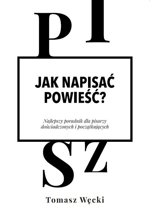 okładka Jak napisać powieść? książka | Tomasz Węcki
