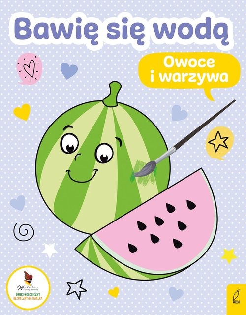 okładka Bawię się wodą Owoce i warzywa książka