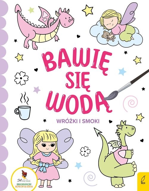 okładka Bawię się wodą Wróżki i smoki książka