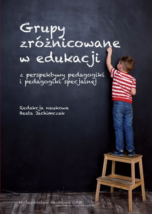 okładka Grupy zróżnicowane w edukacji z perspektywy pedagogiki i pedagogiki specjalnej książka